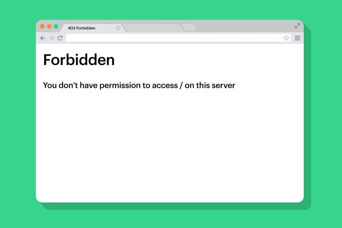 The 403 Forbidden Error And How To Fix It